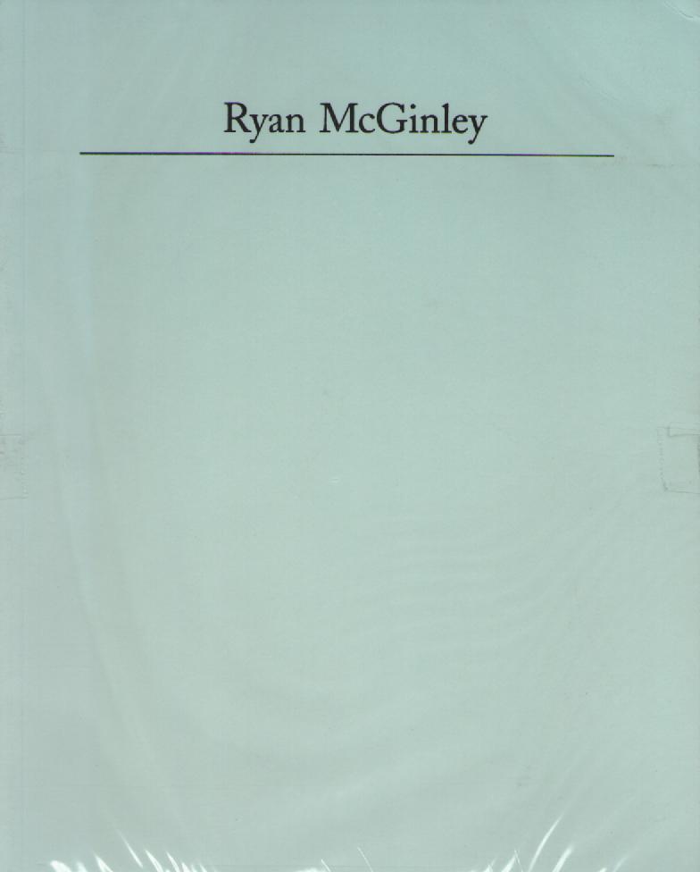 RYAN MCGINLEY　ライアン・マッギンリー展図録　（洋書）